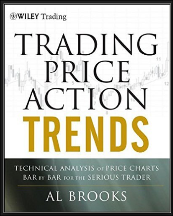 Al Brooks Trading Price Action Trends: Technical Analysis of Price Charts Bar by Bar for the Serious Trader Pdf Torrent